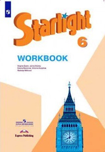 Starlight Workbook, Звездный английский рабочая тетрадь 6 класс, гдз, ответы, решебник